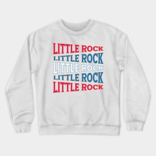 TEXT ART USA LITTLE ROCK Crewneck Sweatshirt